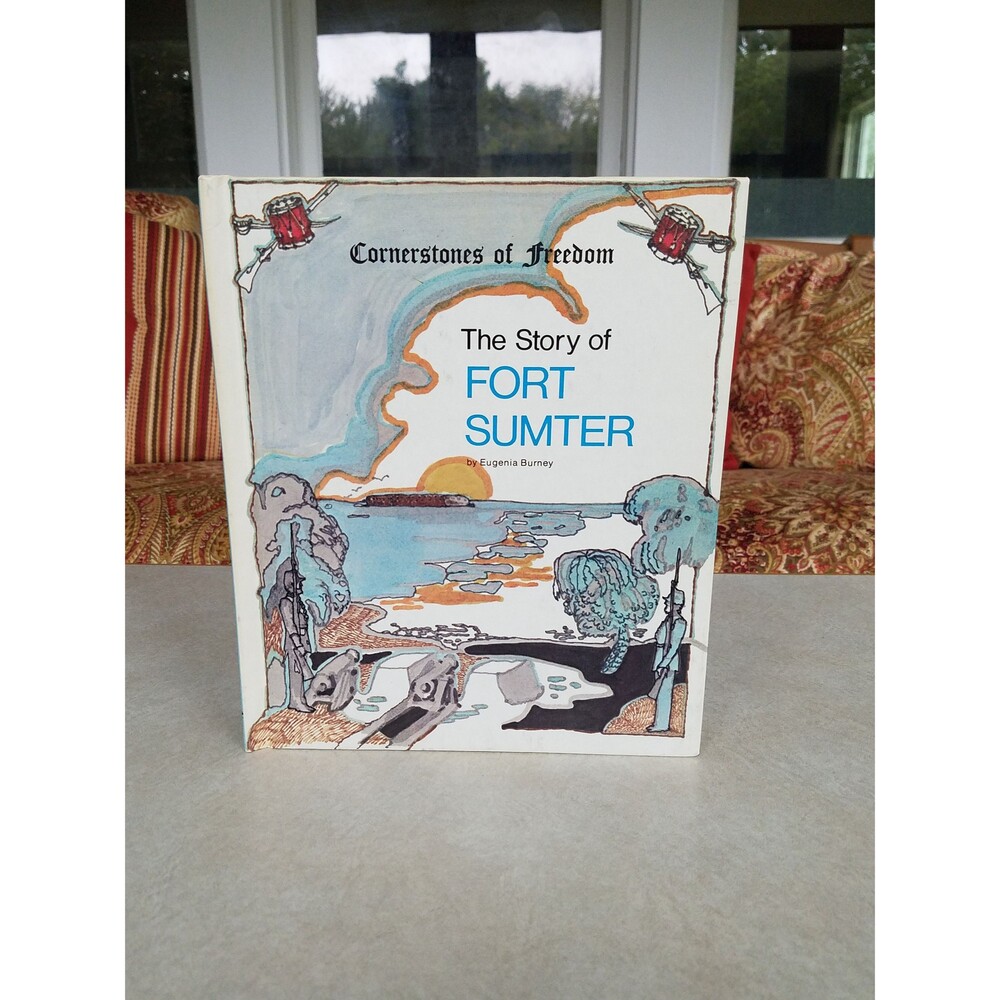 Vintage Childrens Book: The Story of Fort Sumter, Illustrated 1975